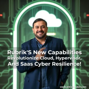 Artistic representation for Rubrik'S New Capabilities Revolutionize Cloud, Hypervisor, And Saas Cyber Resilience!