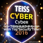 Artistic representation for Cyber Triumphs At Teiss Awards With Top Security Title!