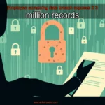 Artistic representation for Employee screening data breach exposes 3 3 million records