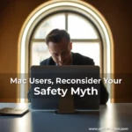 Artistic representation for Mac Users, Reconsider Your Safety Myth