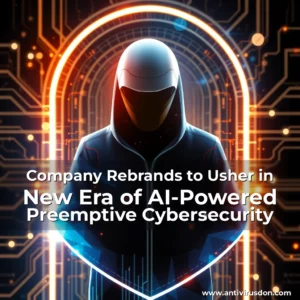 Artistic representation for Company Rebrands to Usher in New Era of AI-Powered Preemptive Cybersecurity